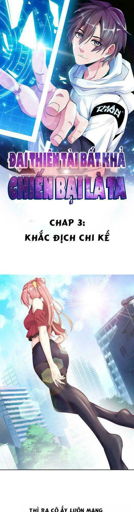 Đọc truyện Ta là đại thiên tài - Chap 3