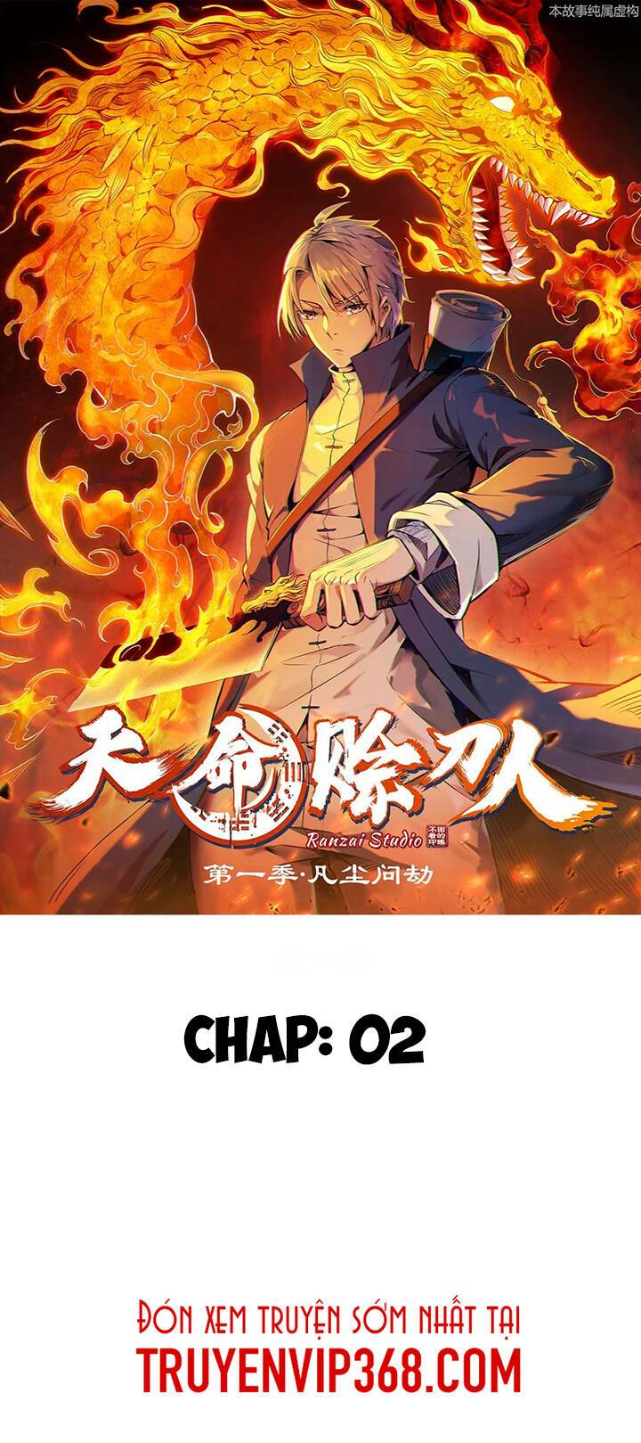 Đọc truyện Thiên mệnh xa đao nhân - Chap 2