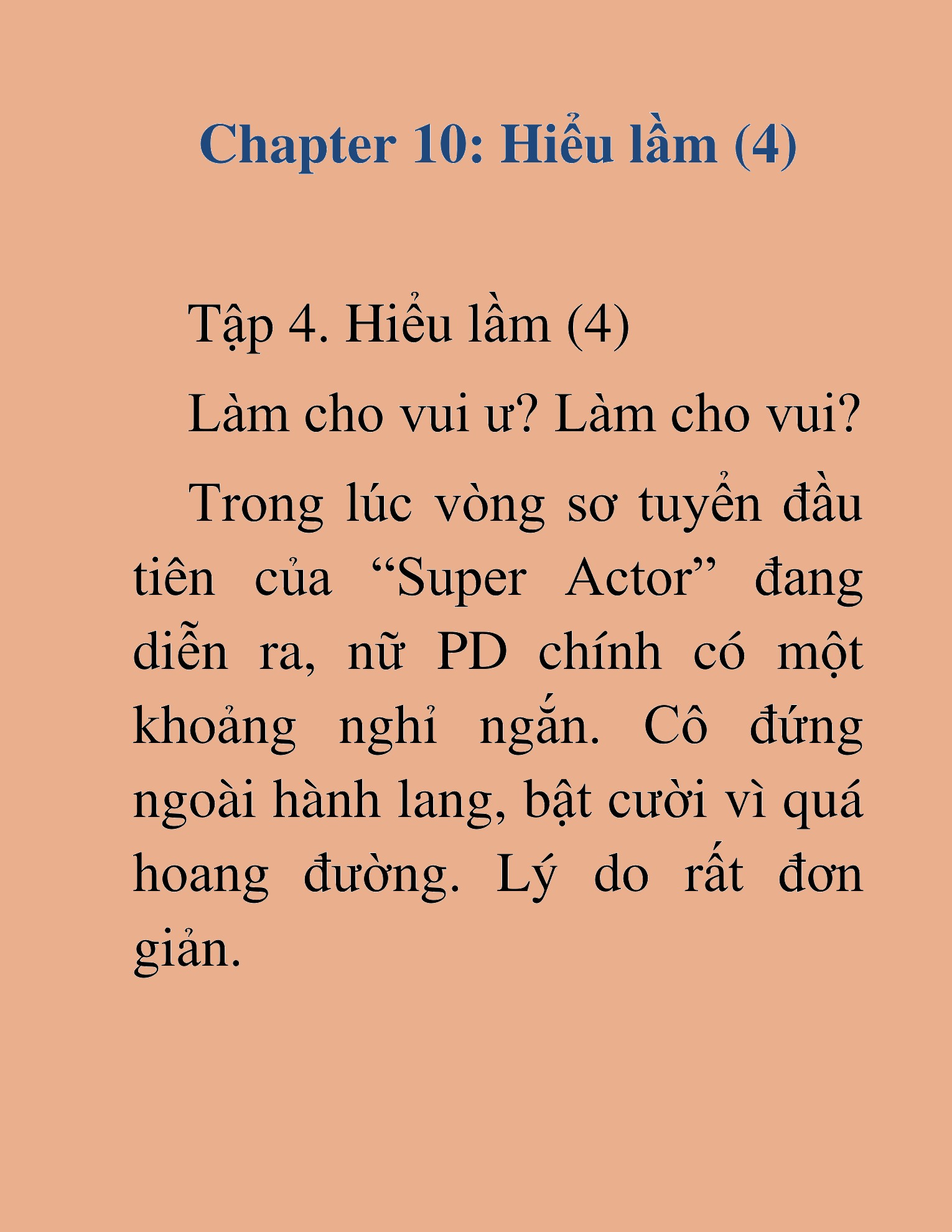 Đọc truyện HAT[NOVEL] Tôi Bị Hiểu Lầm Là Diễn Viên Thiên Tài Quái Vật - Chap 10