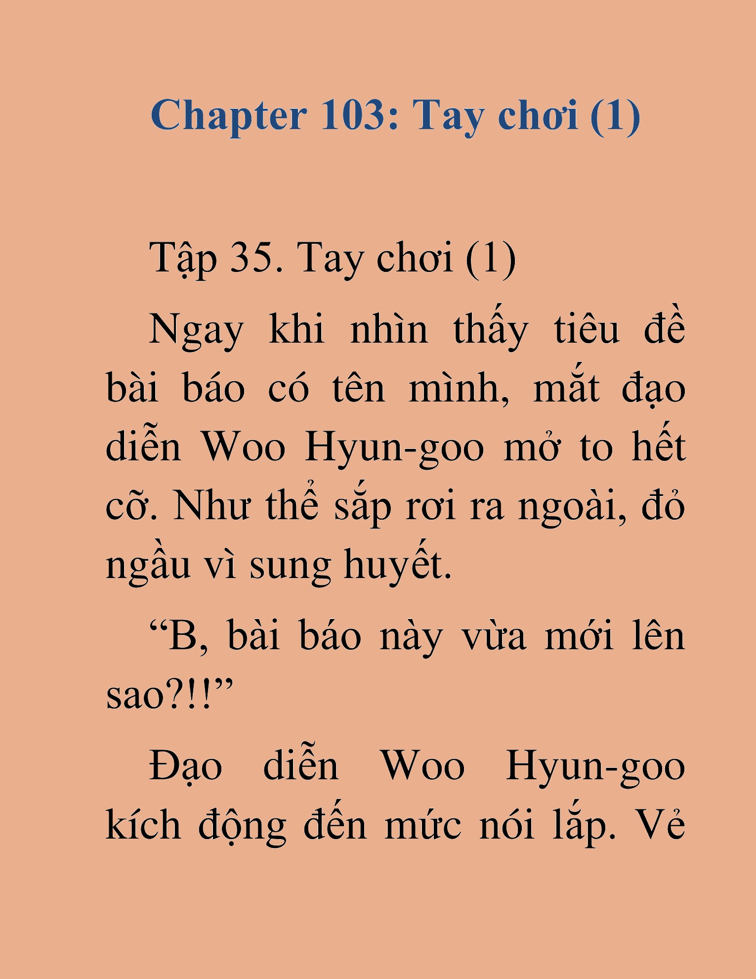 Đọc truyện HAT[NOVEL] Tôi Bị Hiểu Lầm Là Diễn Viên Thiên Tài Quái Vật - Chap 103