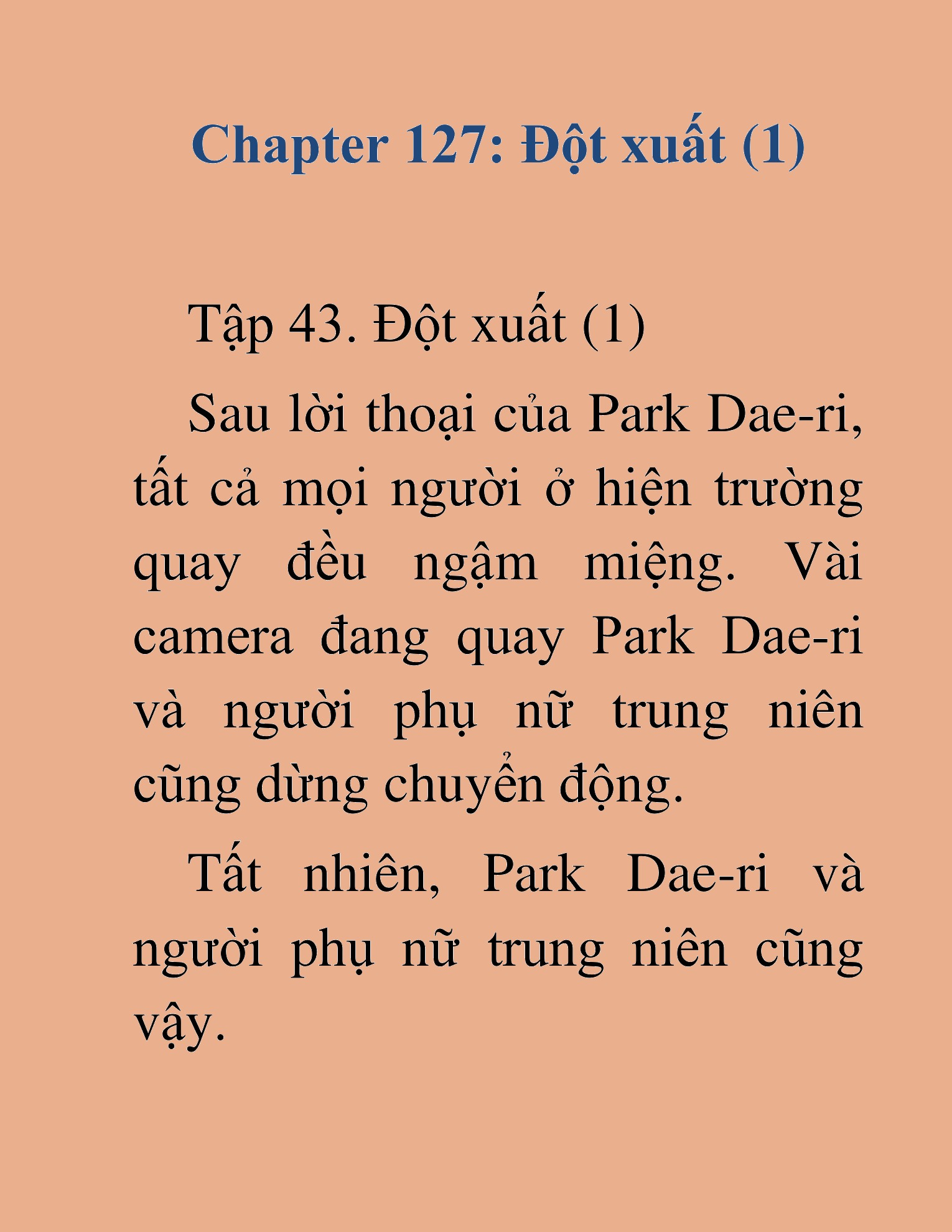 Đọc truyện HAT[NOVEL] Tôi Bị Hiểu Lầm Là Diễn Viên Thiên Tài Quái Vật - Chap 127