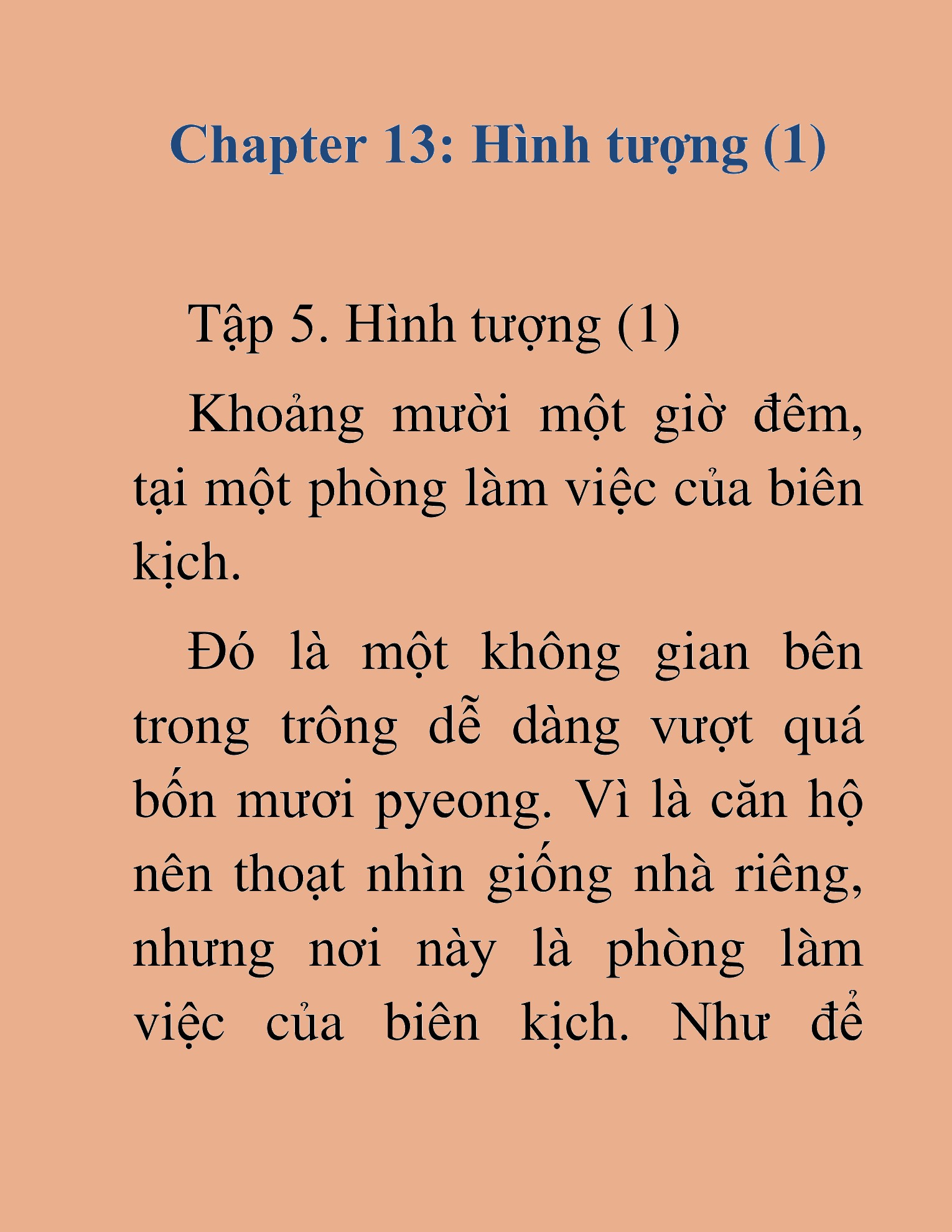 Đọc truyện HAT[NOVEL] Tôi Bị Hiểu Lầm Là Diễn Viên Thiên Tài Quái Vật - Chap 13