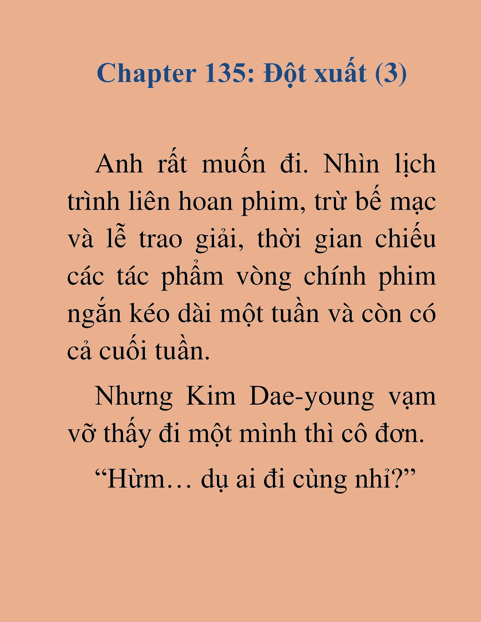 Đọc truyện HAT[NOVEL] Tôi Bị Hiểu Lầm Là Diễn Viên Thiên Tài Quái Vật - Chap 135
