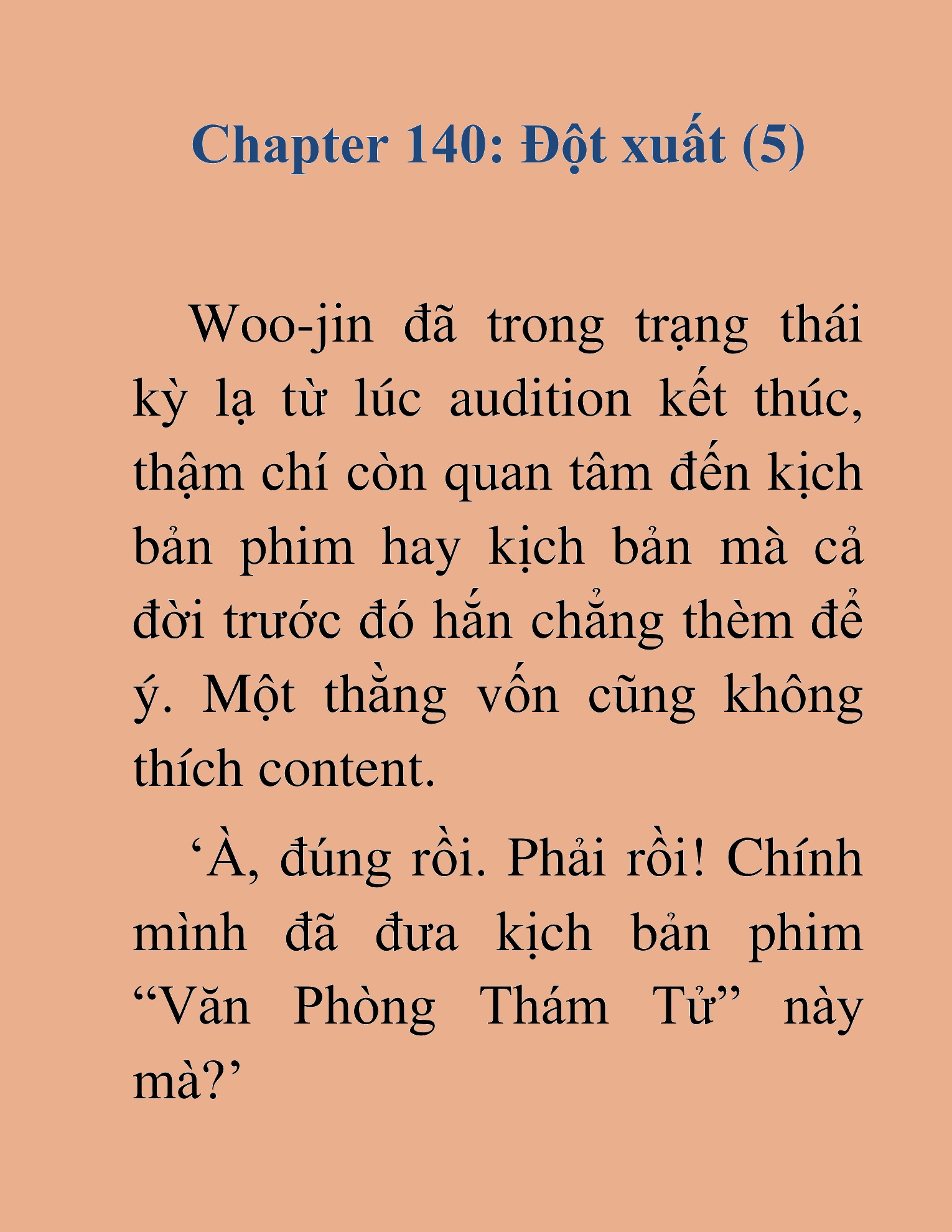 Đọc truyện HAT[NOVEL] Tôi Bị Hiểu Lầm Là Diễn Viên Thiên Tài Quái Vật - Chap 140