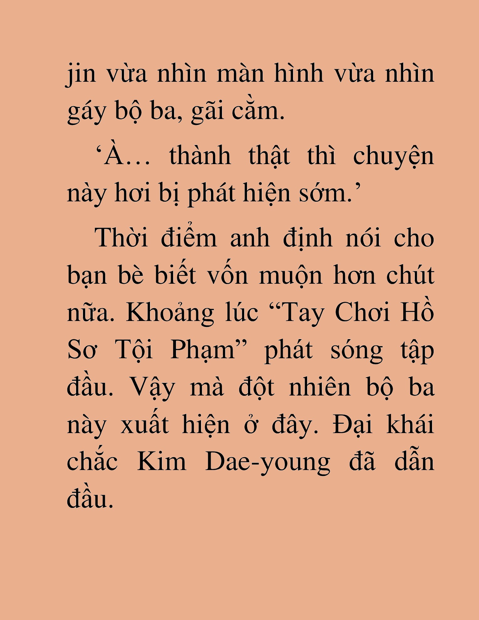 Đọc truyện HAT[NOVEL] Tôi Bị Hiểu Lầm Là Diễn Viên Thiên Tài Quái Vật - Chap 140