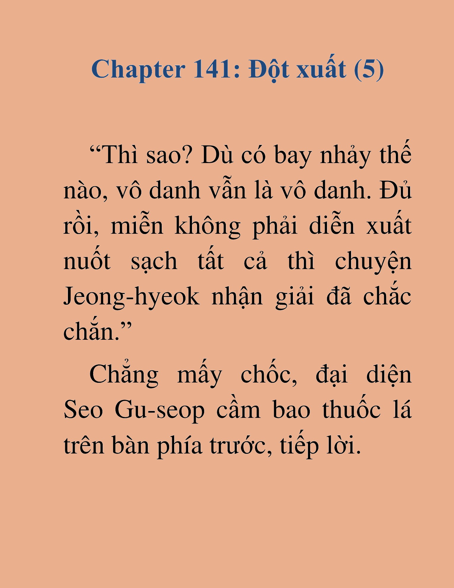 Đọc truyện HAT[NOVEL] Tôi Bị Hiểu Lầm Là Diễn Viên Thiên Tài Quái Vật - Chap 141