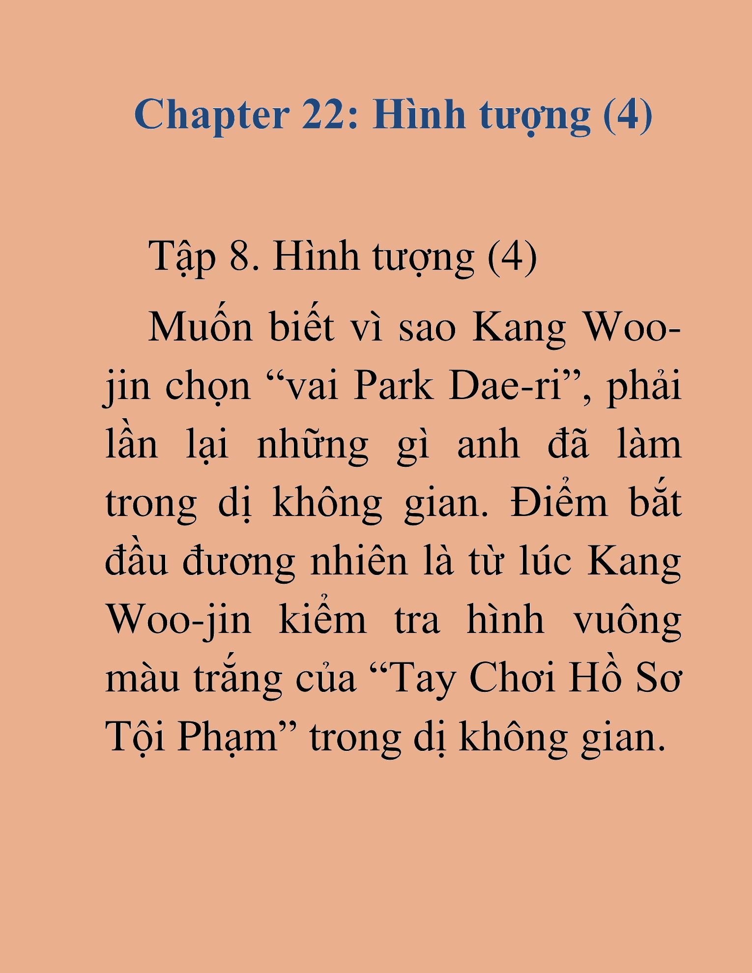 Đọc truyện HAT[NOVEL] Tôi Bị Hiểu Lầm Là Diễn Viên Thiên Tài Quái Vật - Chap 22