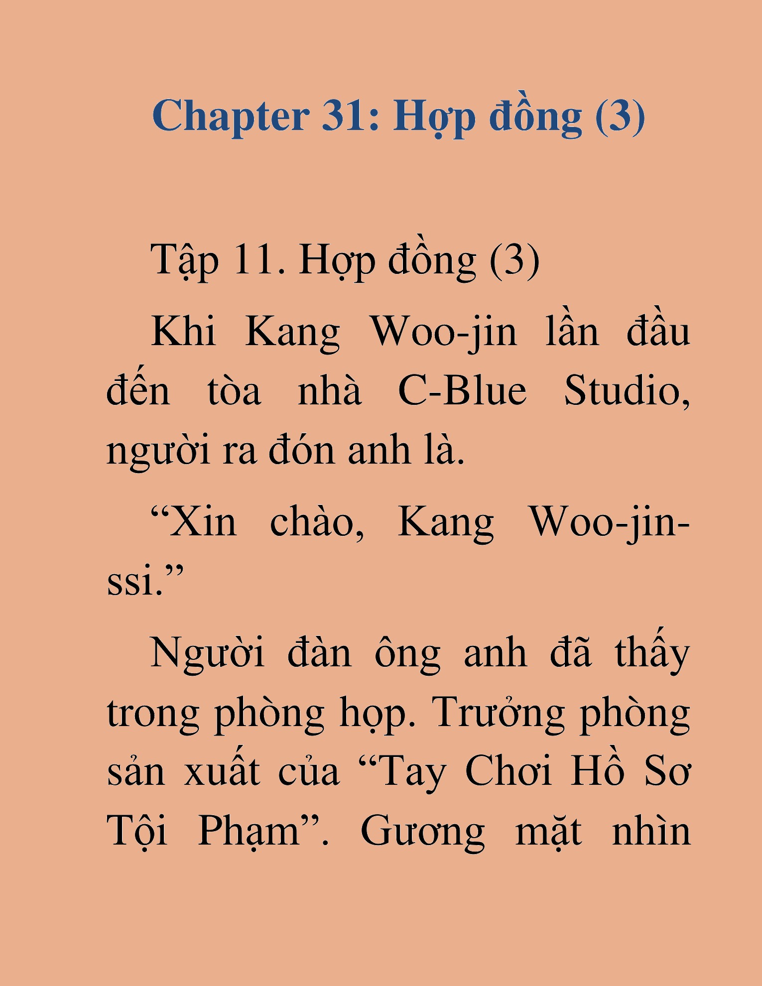Đọc truyện HAT[NOVEL] Tôi Bị Hiểu Lầm Là Diễn Viên Thiên Tài Quái Vật - Chap 31