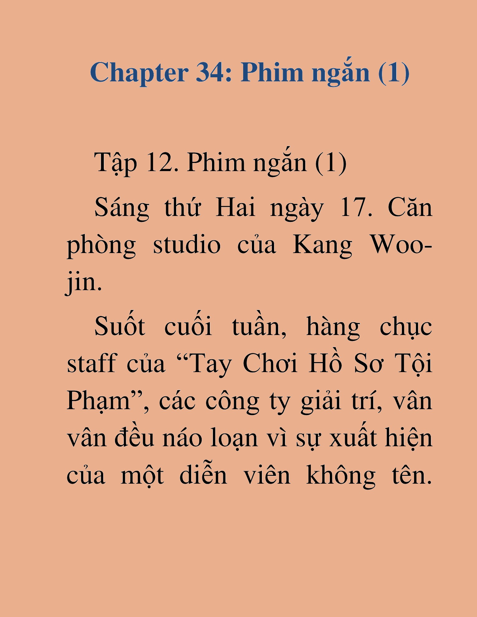 Đọc truyện HAT[NOVEL] Tôi Bị Hiểu Lầm Là Diễn Viên Thiên Tài Quái Vật - Chap 34