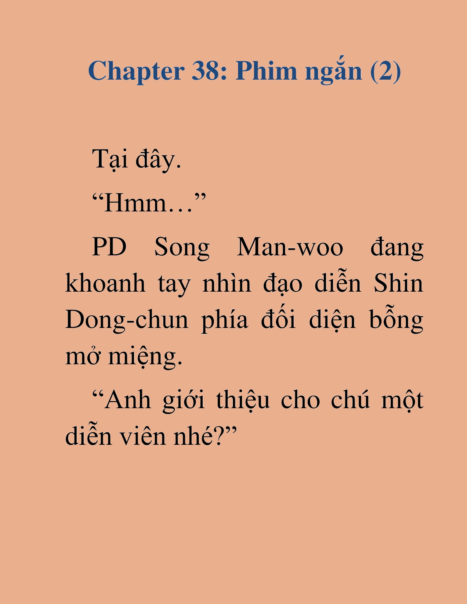 Đọc truyện HAT[NOVEL] Tôi Bị Hiểu Lầm Là Diễn Viên Thiên Tài Quái Vật - Chap 38