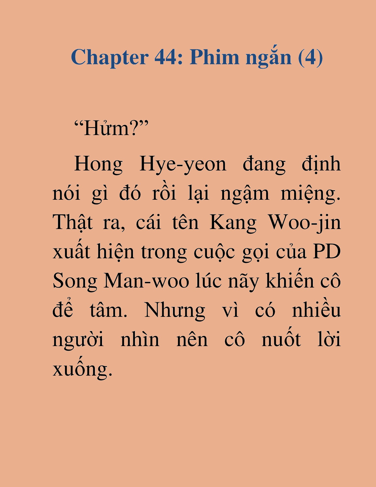 Đọc truyện HAT[NOVEL] Tôi Bị Hiểu Lầm Là Diễn Viên Thiên Tài Quái Vật - Chap 44