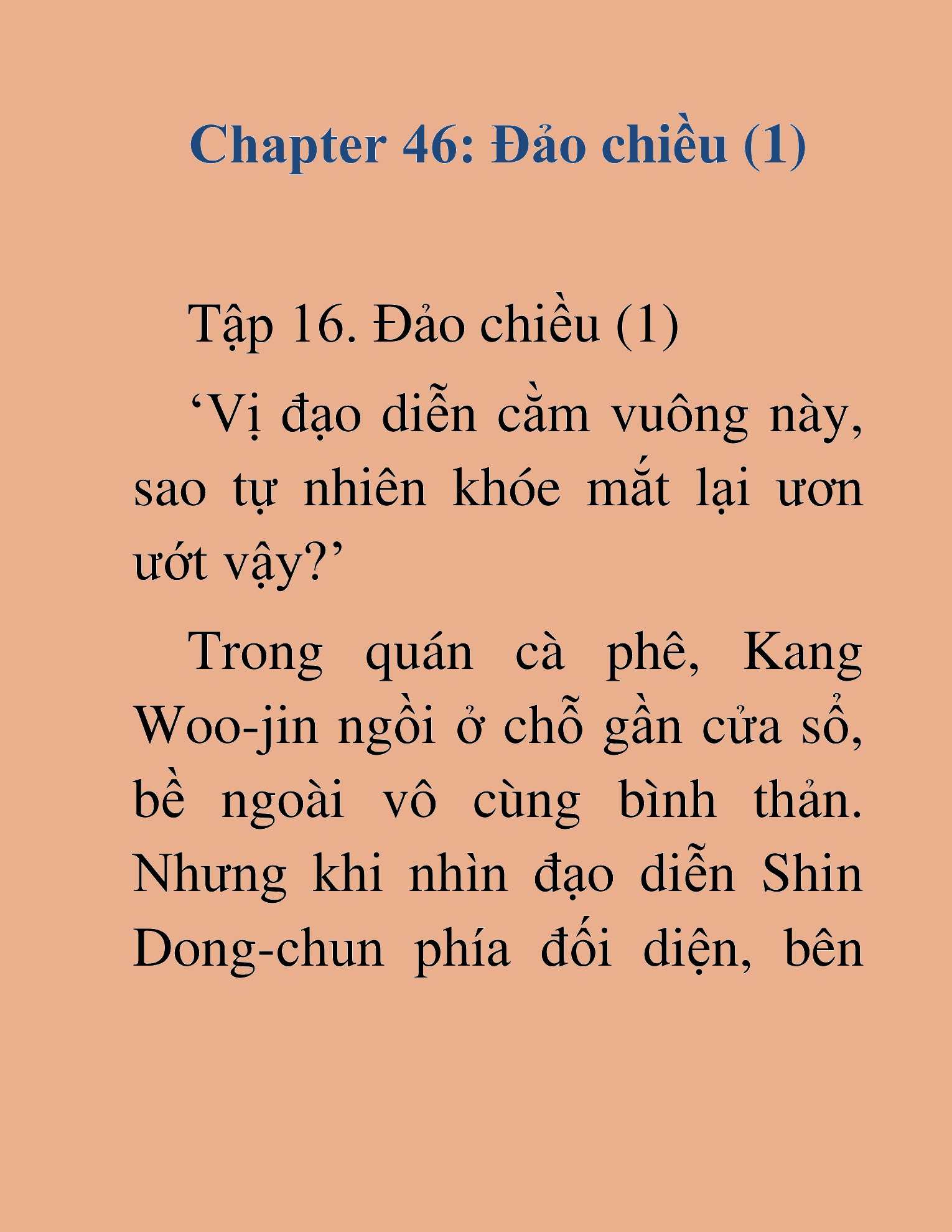Đọc truyện HAT[NOVEL] Tôi Bị Hiểu Lầm Là Diễn Viên Thiên Tài Quái Vật - Chap 46