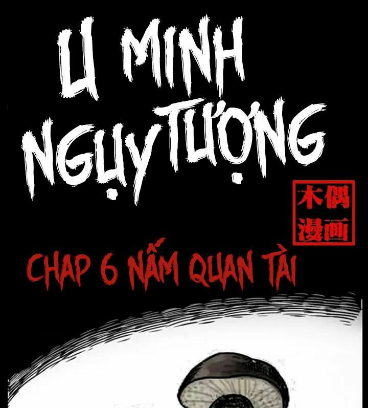 Đọc truyện U Minh Ngụy Tượng - Chap 6