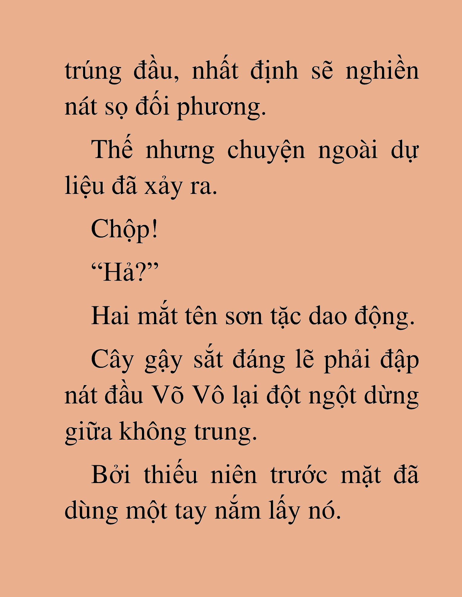 Đọc truyện HAT[NOVEL] Võ Vô Vô Địch - Chap 6
