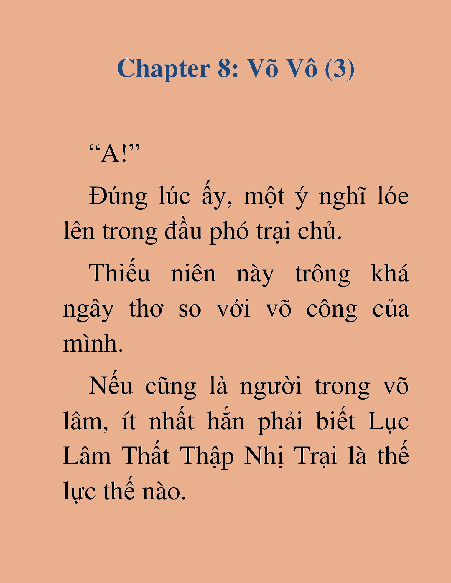 Đọc truyện HAT[NOVEL] Võ Vô Vô Địch - Chap 8