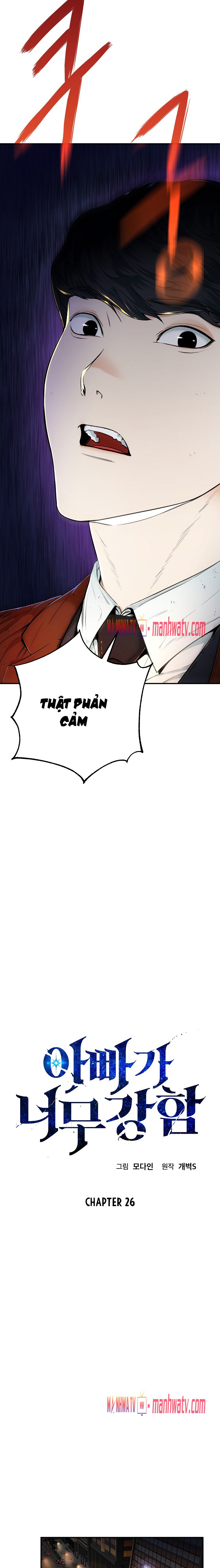 Đọc truyện Bố tôi quá mạnh (từ c11-c35 chưa fix) - Chap 26