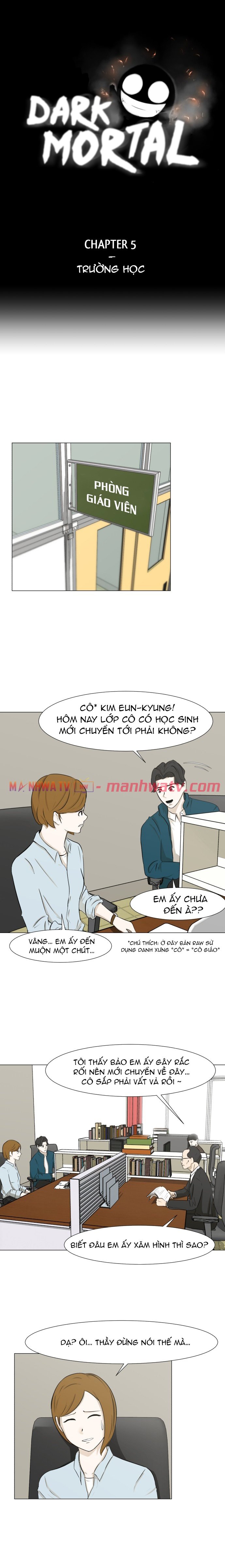 Đọc truyện Dark Mortal – Sinh vật đen tối - Chap 5