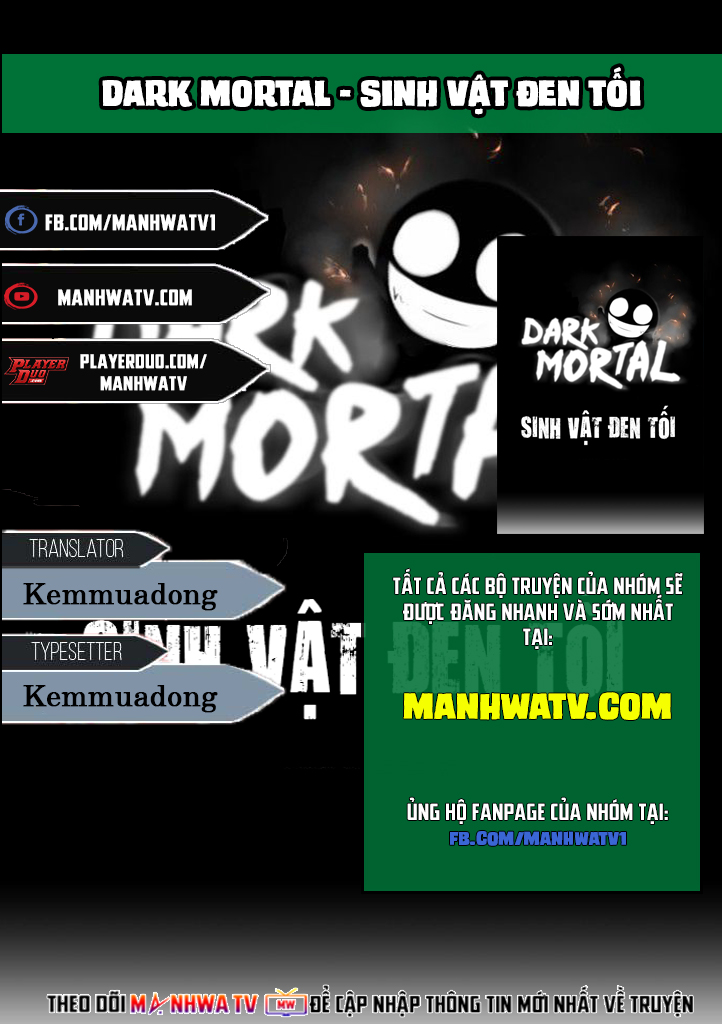 Đọc truyện Dark Mortal – Sinh vật đen tối - Chap 4