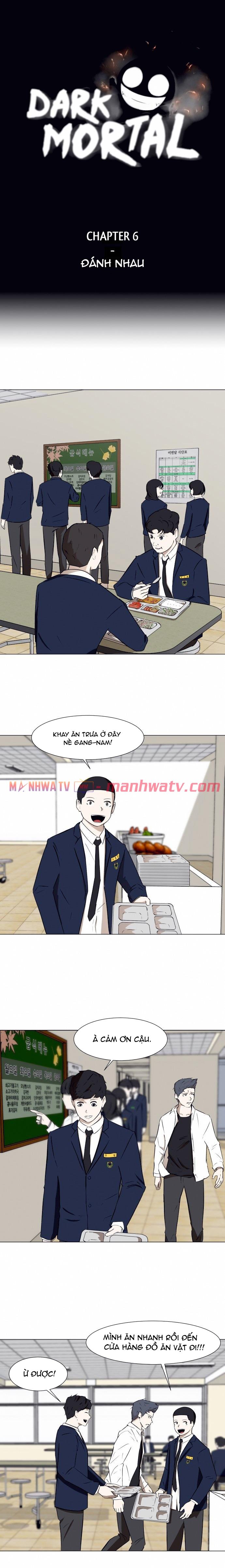 Đọc truyện Dark Mortal – Sinh vật đen tối - Chap 6