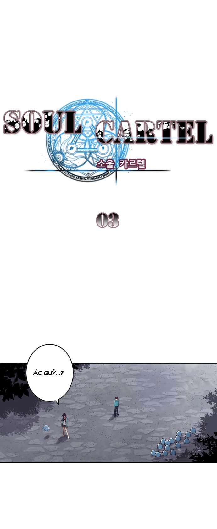 Đọc truyện Bản khế ước linh hồn - Chap 3