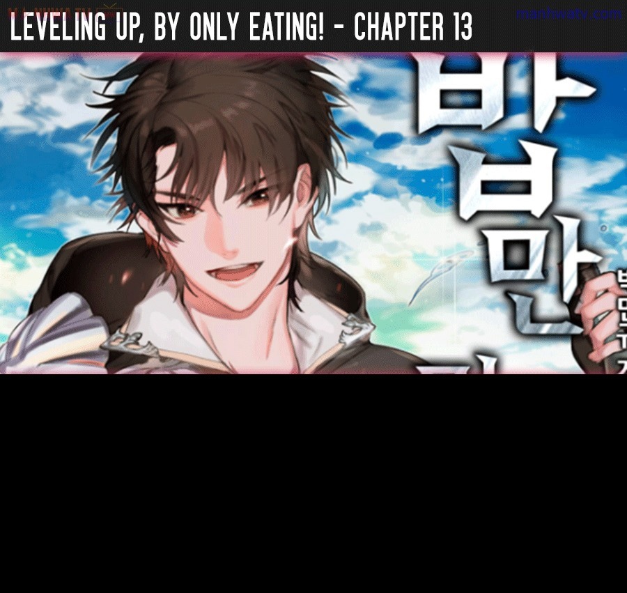 Đọc truyện Tôi lên cấp bằng cách ăn - Chap 13