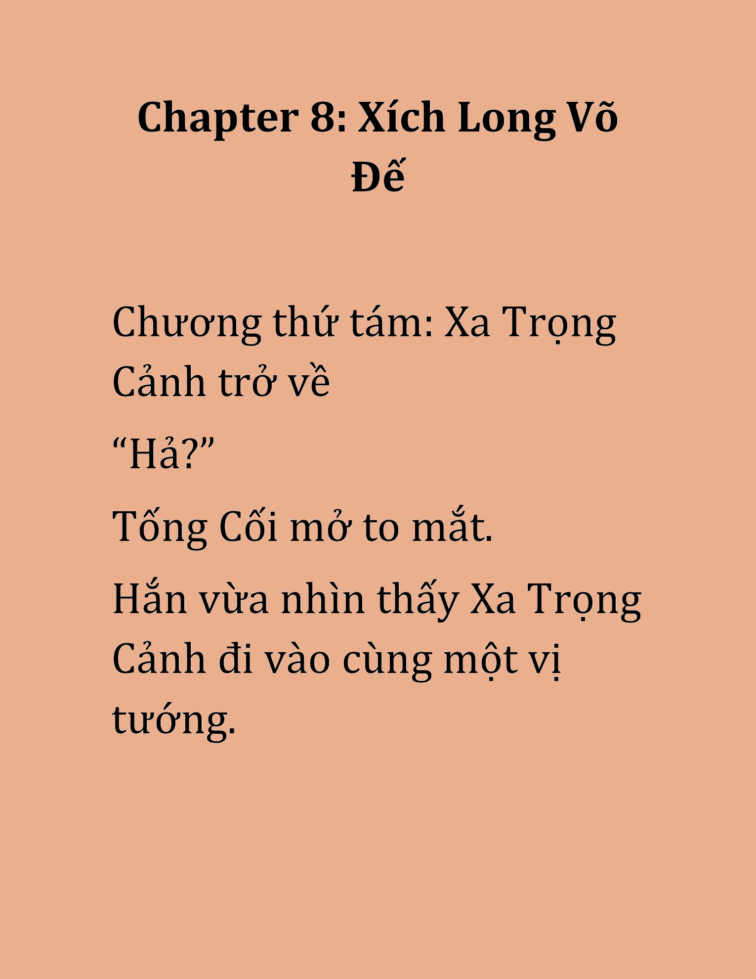 Đọc truyện HAT[NOVEL] Xích Long Võ Đế - Chap 8